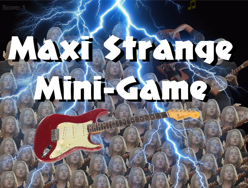 Maxi Strange Mini Game